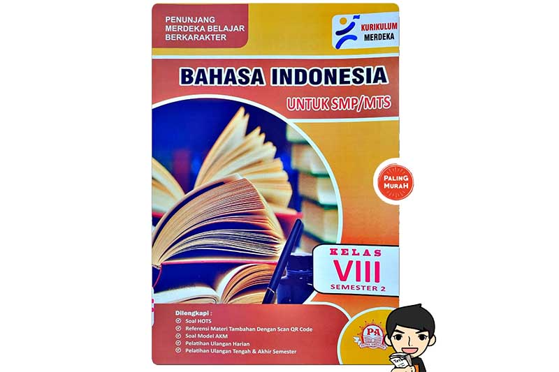 Soal Ujian Bahasa Indonesia Kelas 8 SMP/MTs, Soal Tahun 2025 Kurikulum Merdeka