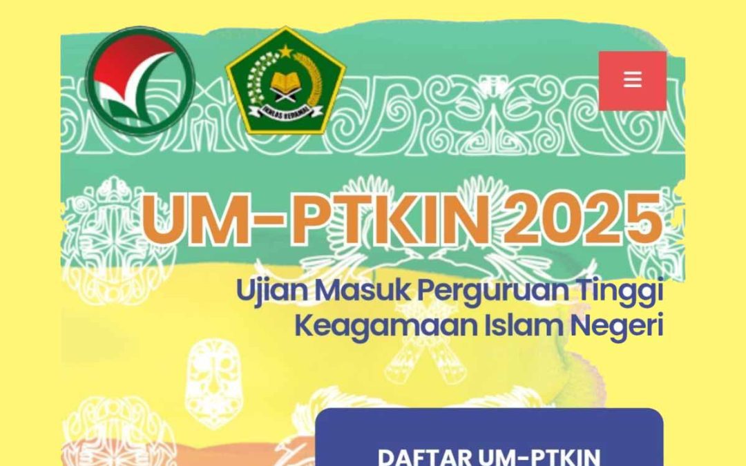 Link Cek Pengumuman UM-PTKIN 2025 Hari Ini, Hasil Seleksi dan Jadwal Berikutnya